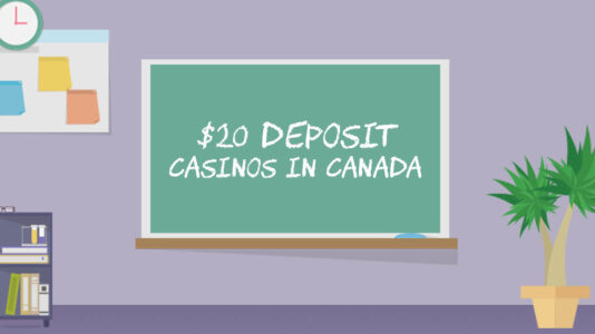 $20 deposit casinos Canada