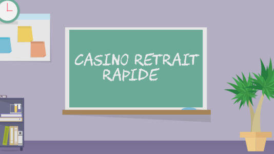 casino retrait rapide