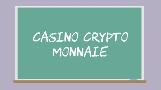 Casino crypto monnaie