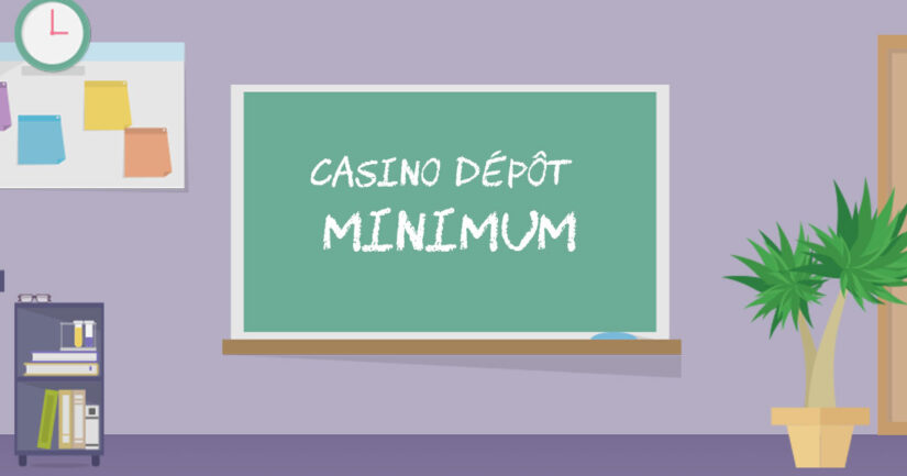 Casino depot minimum